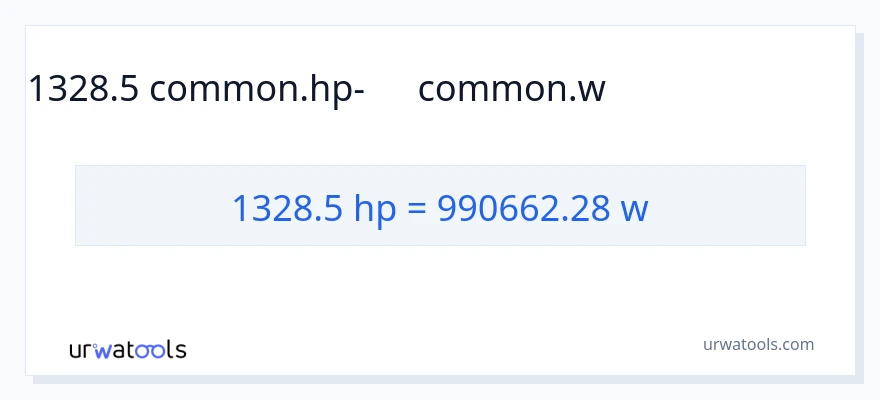 1328.5 ձիաուժ-ից վատտ փոխակերպում