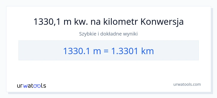 Konwersja 1330.1 Metry do kilometrów