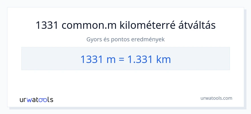 1331 Méterek - kilométer konverzió