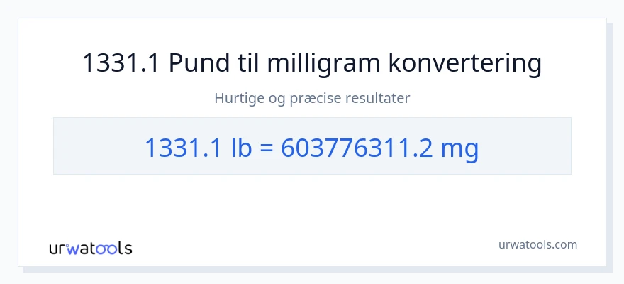 1331.1 Pund til milligram konvertering