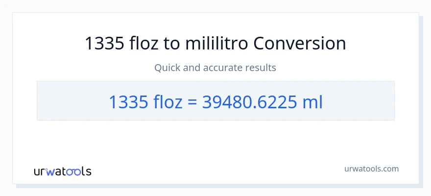1335 mga onsa ng likido patungong mga mililitro na conversion