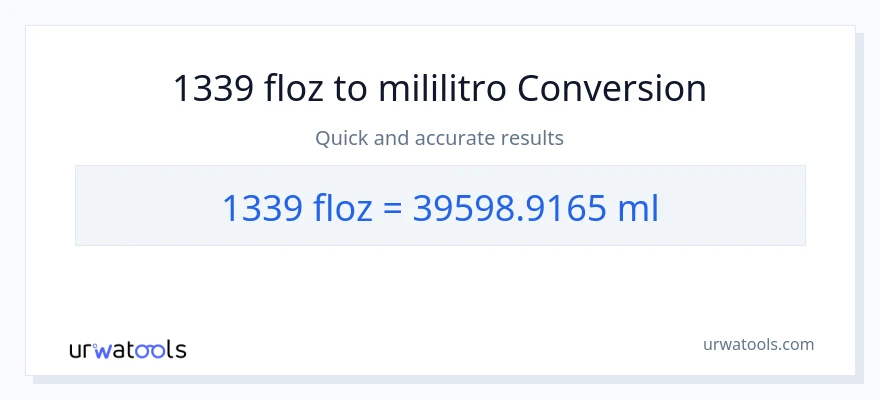 1339 mga onsa ng likido patungong mga mililitro na conversion