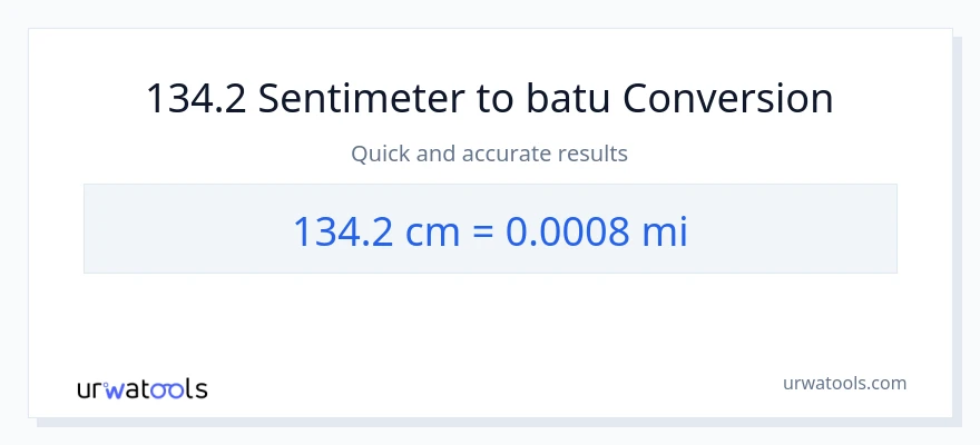 Penukaran 134.2 Sentimeter kepada batu