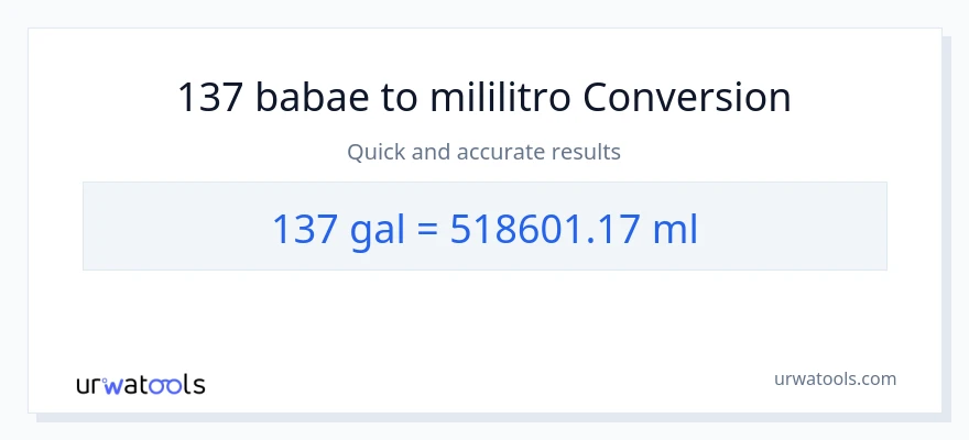 137 Mga galon patungong mga mililitro na conversion