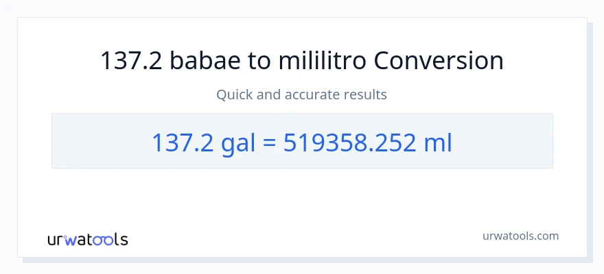 137.2 Mga galon patungong mga mililitro na conversion