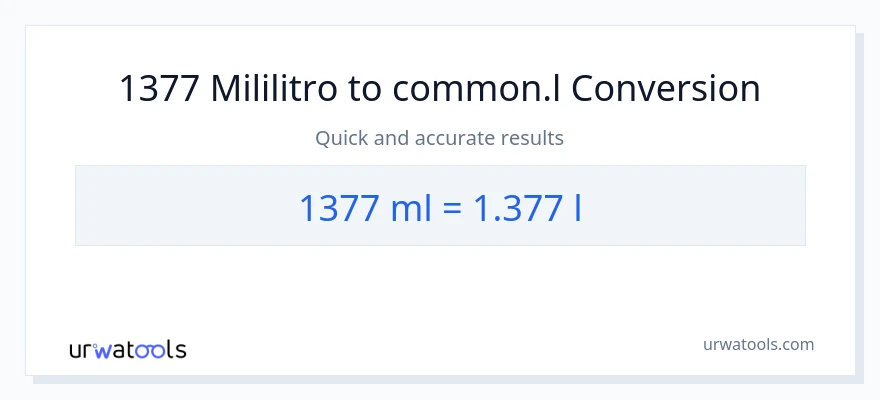 1377 mga mililitro patungong Liters na conversion