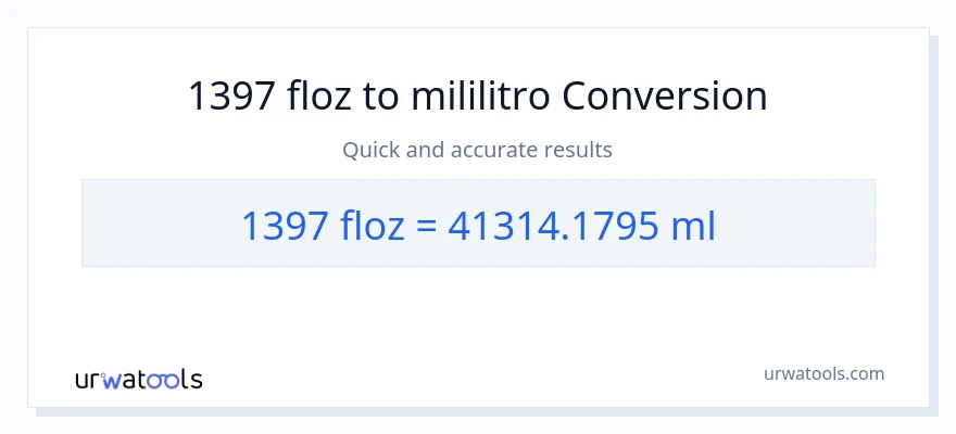 1397 mga onsa ng likido patungong mga mililitro na conversion