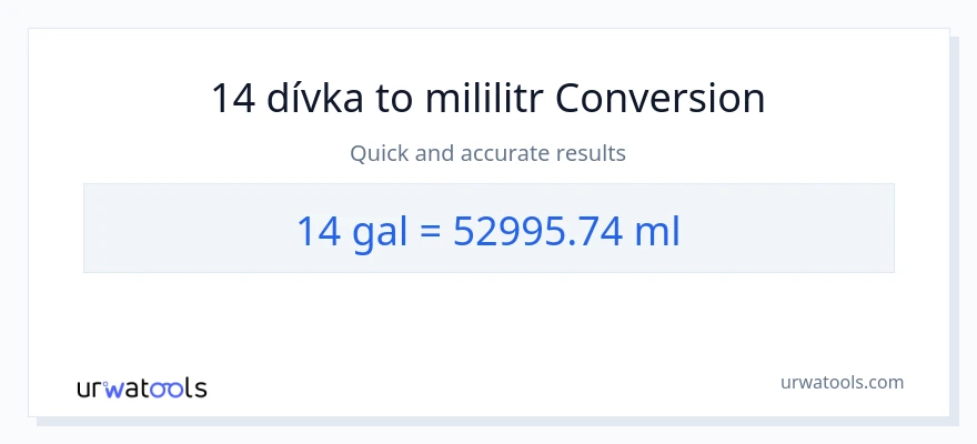 Konverze z Galony na mililitrů: 14