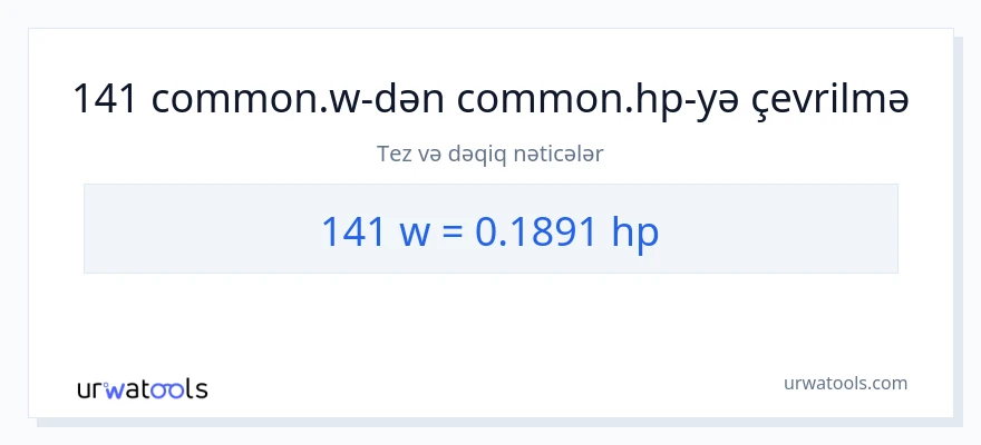 141 vatt-dən at gücü-ə çevrilmə