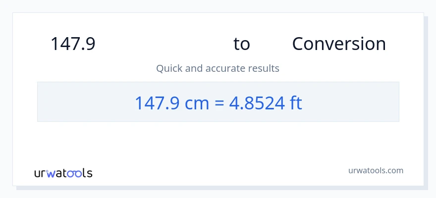 147.9 സെന്റീമീറ്ററുകൾ ൽ നിന്ന് അടി ലേക്ക് പരിവർത്തനം