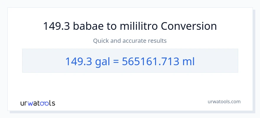 149.3 Mga galon patungong mga mililitro na conversion