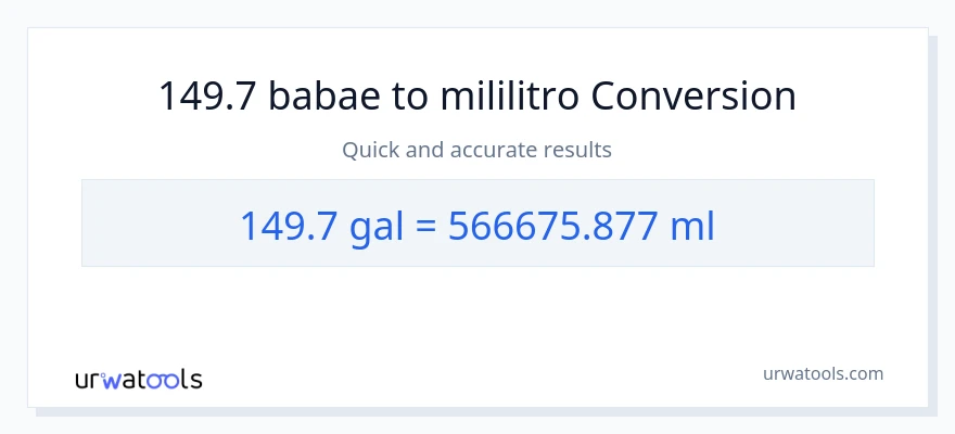 149.7 Mga galon patungong mga mililitro na conversion