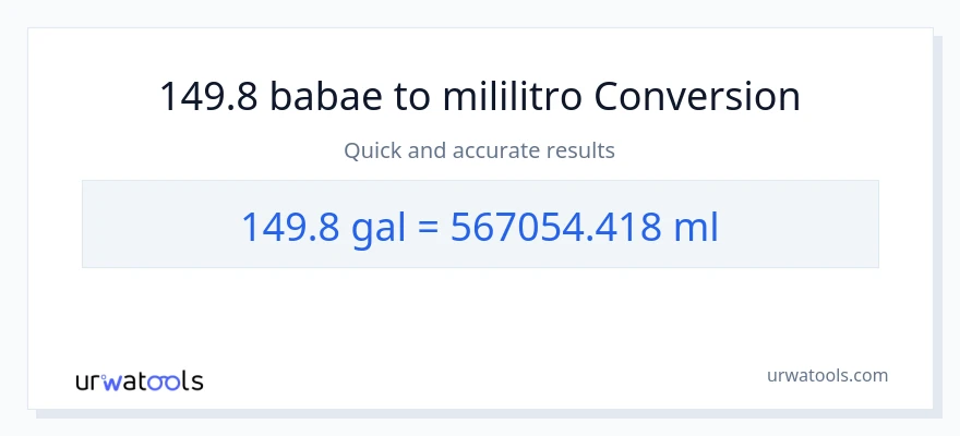 149.8 Mga galon patungong mga mililitro na conversion