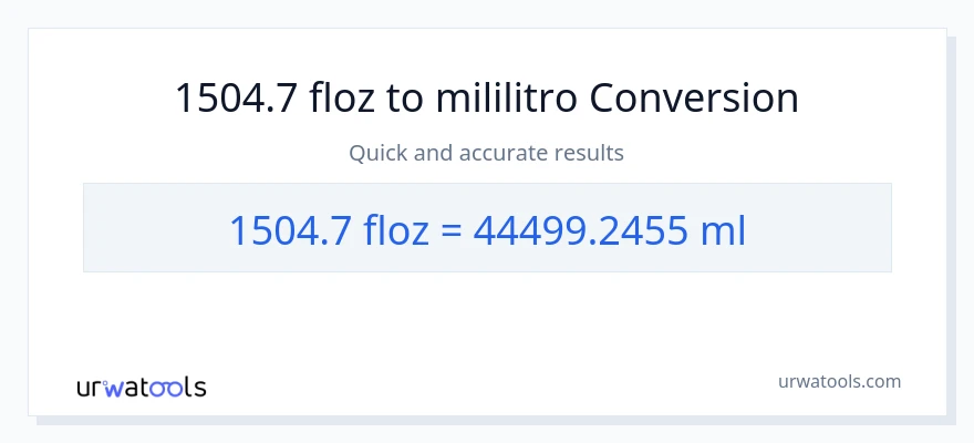 1504.7 mga onsa ng likido patungong mga mililitro na conversion