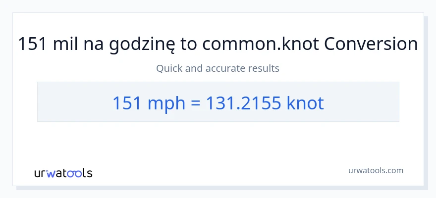 Konwersja 151 mil na godzinę do Knots