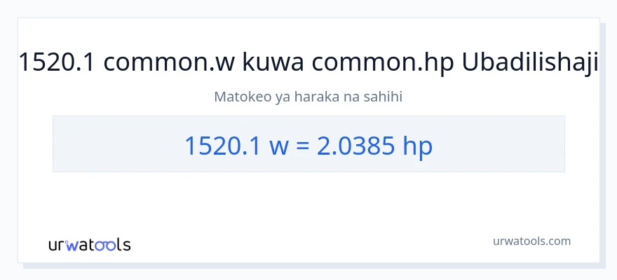 Ubadilishaji wa 1520.1 wati hadi farasi