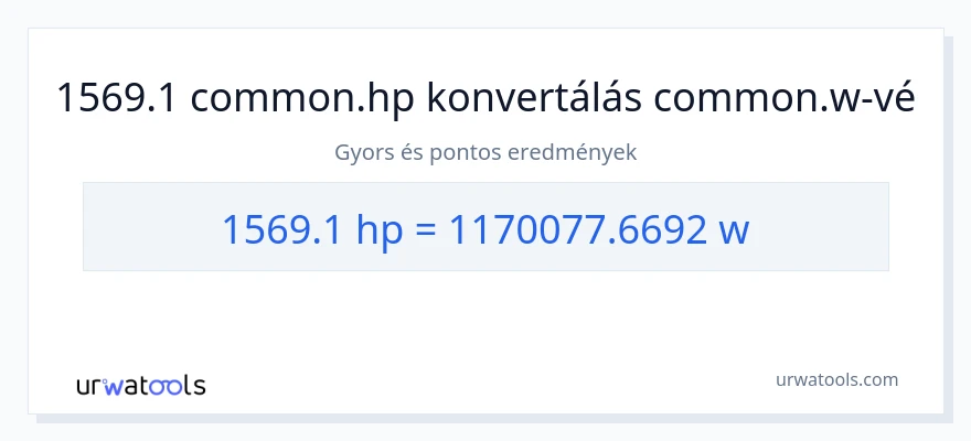1569.1 lóerő - watt konverzió