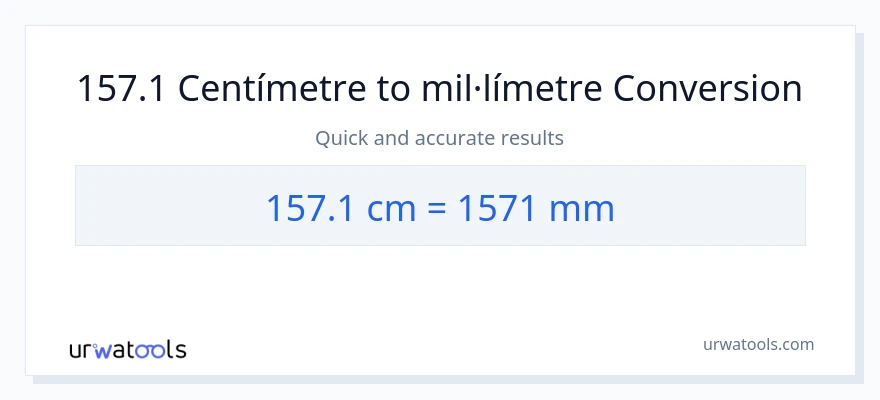 Conversió de 157.1 Centímetres a mil·límetres