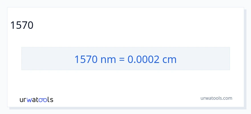 1570 նանոմետրեր-ից Սանտիմետրեր փոխակերպում
