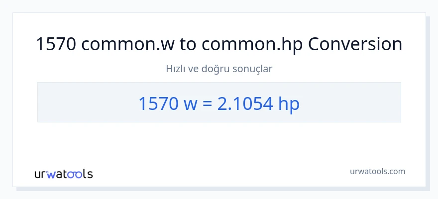 1570 watt'den beygir gücü'e dönüşüm