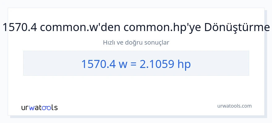 1570.4 watt'den beygir gücü'e dönüşüm