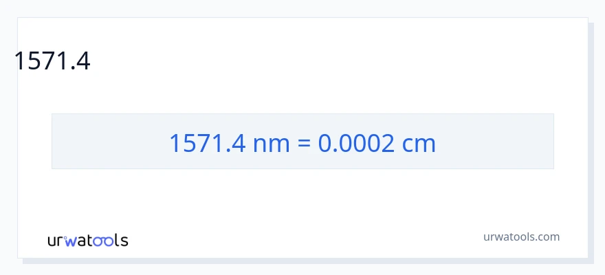 1571.4 նանոմետրեր-ից Սանտիմետրեր փոխակերպում