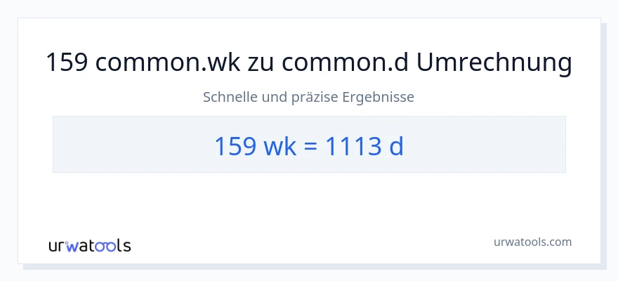 159 Wochen zu Tage Umwandlung