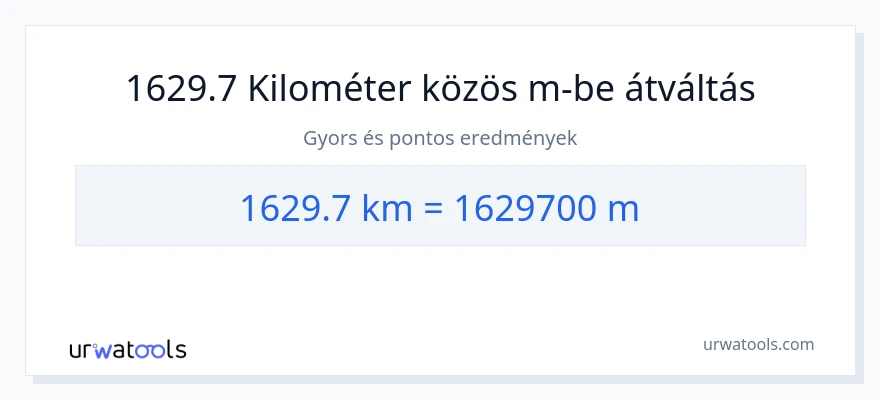 1629.7 kilométer - Méterek konverzió