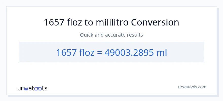 1657 mga onsa ng likido patungong mga mililitro na conversion