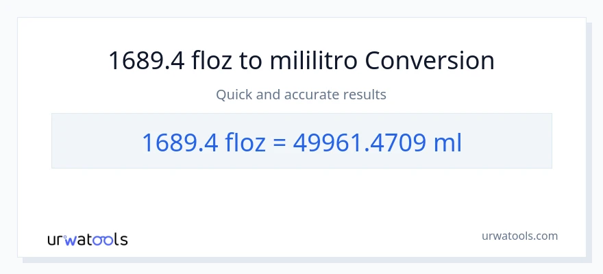 1689.4 mga onsa ng likido patungong mga mililitro na conversion