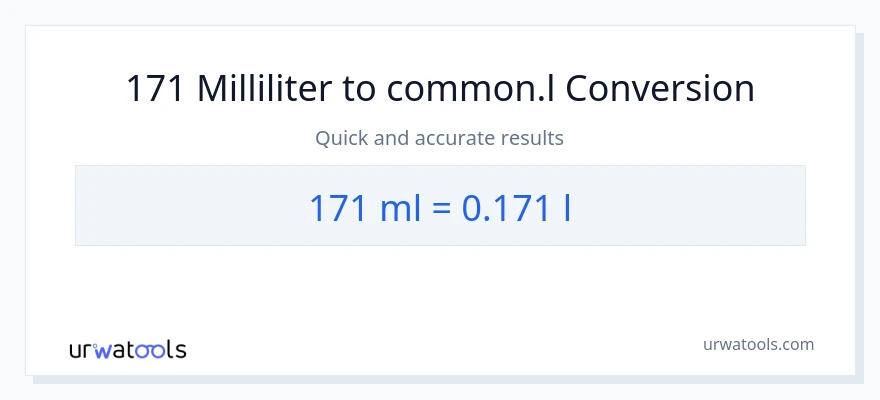 171 milliliter til Liters konvertering