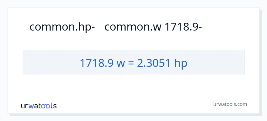 המרה של 1718.9 וואט ל- כּוֹחַ סוּס