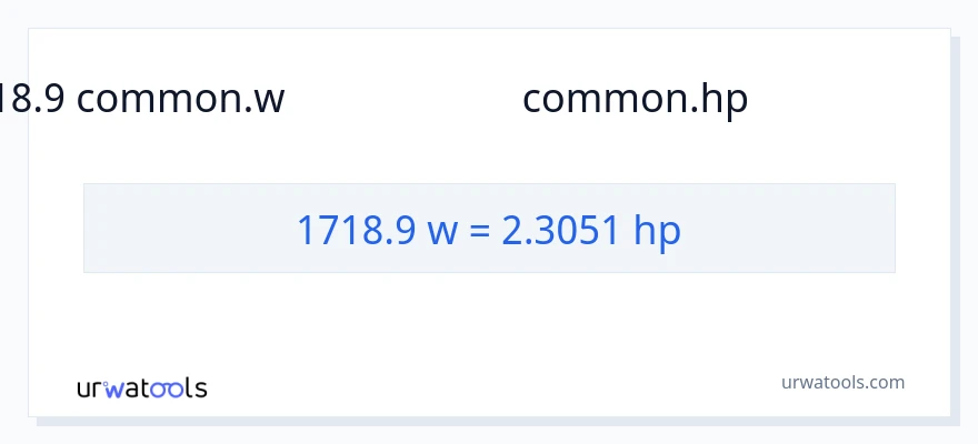 1718.9 வாட்ஸ் இலிருந்து குதிரைத்திறன் வரை மாற்றம்