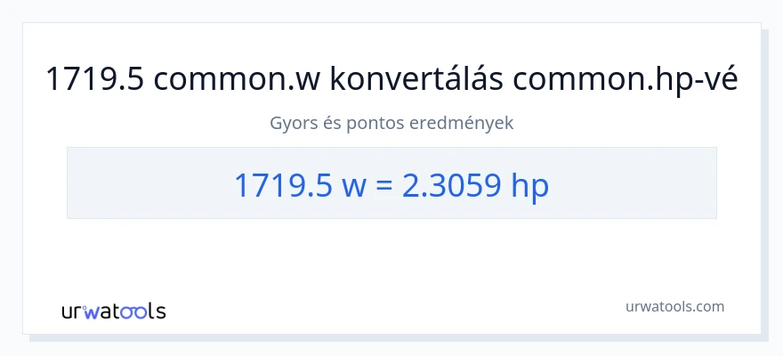 1719.5 watt - lóerő konverzió