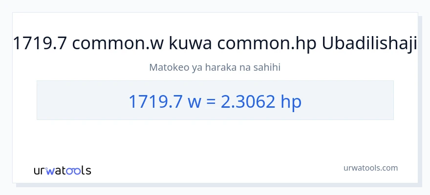 Ubadilishaji wa 1719.7 wati hadi farasi