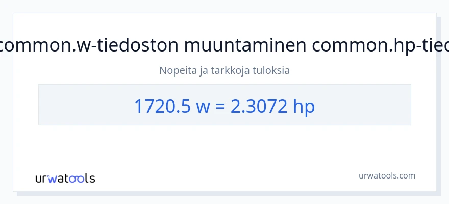 1720.5 wattia - hevosvoimaa muunnos