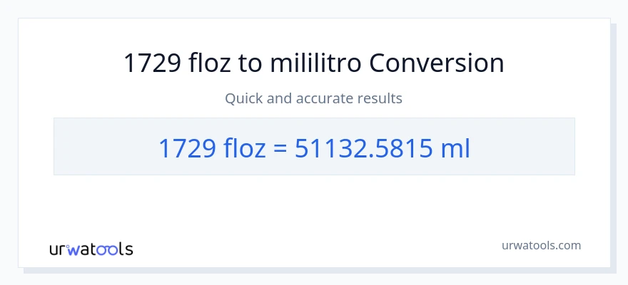 1729 mga onsa ng likido patungong mga mililitro na conversion