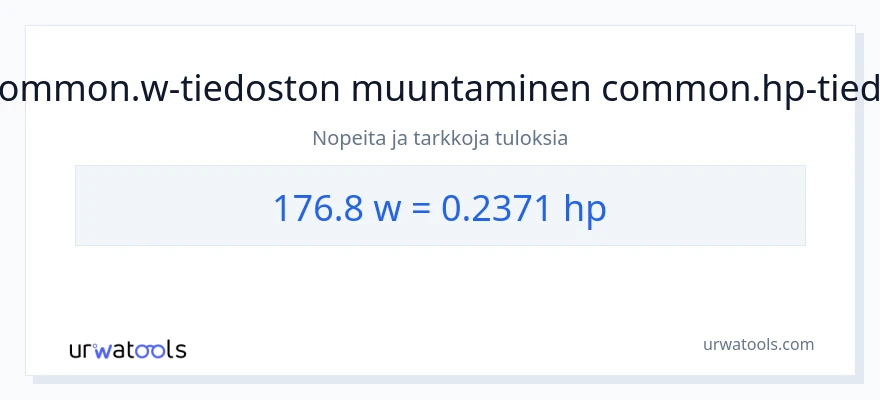 176.8 wattia - hevosvoimaa muunnos