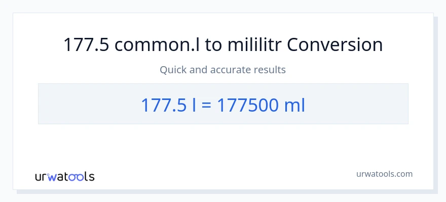 Konverze z Liters na mililitrů: 177.5