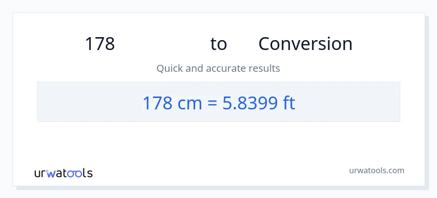 การแปลง 178 เซนติเมตร เป็น เท้า