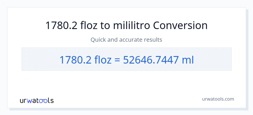 1780.2 mga onsa ng likido patungong mga mililitro na conversion
