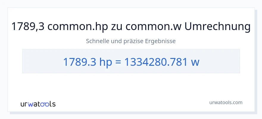1789.3 PS zu Watt Umwandlung