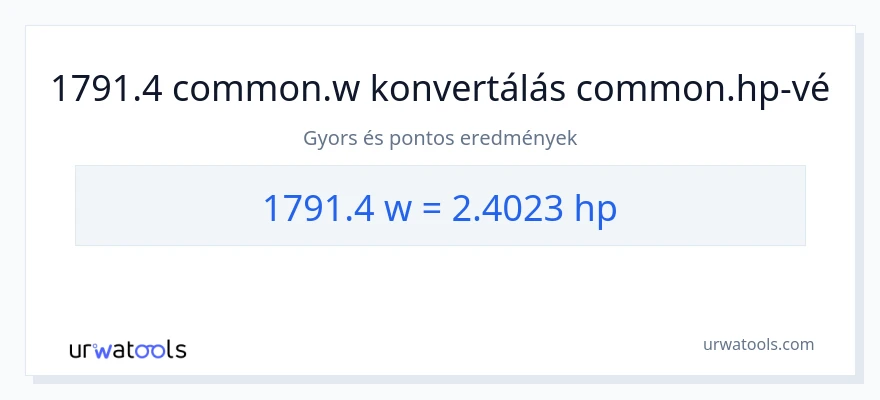 1791.4 watt - lóerő konverzió