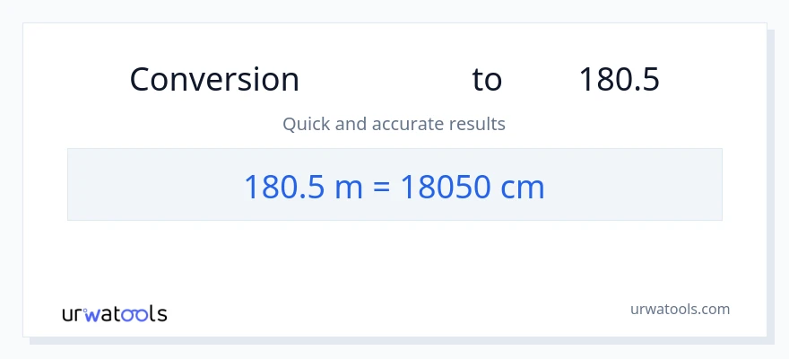 تبدیل 180.5 متر به سانتی‌متر