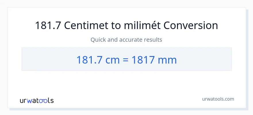 Chuyển đổi 181.7 Centimet sang milimét