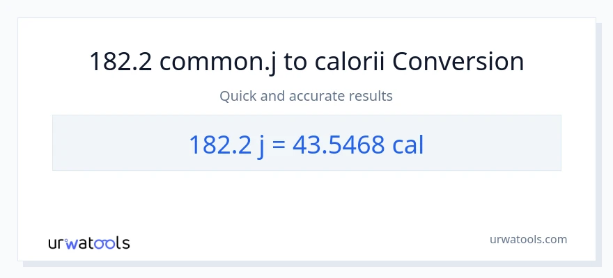 Conversie 182.2 jouli la calorii