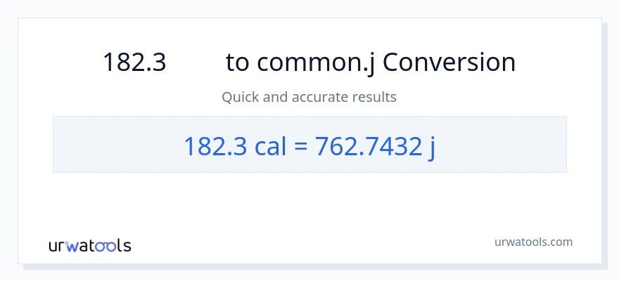 การแปลง 182.3 แคลอรี่ เป็น จูล