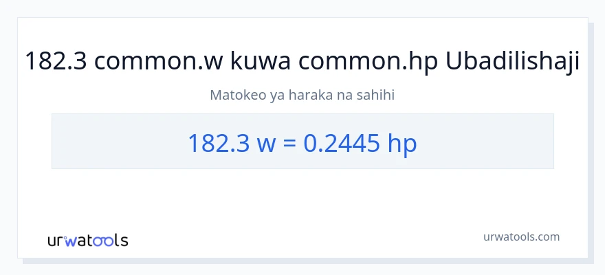 Ubadilishaji wa 182.3 wati hadi farasi