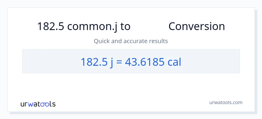 182.5 ജൂൾസ് ൽ നിന്ന് കലോറികൾ ലേക്ക് പരിവർത്തനം