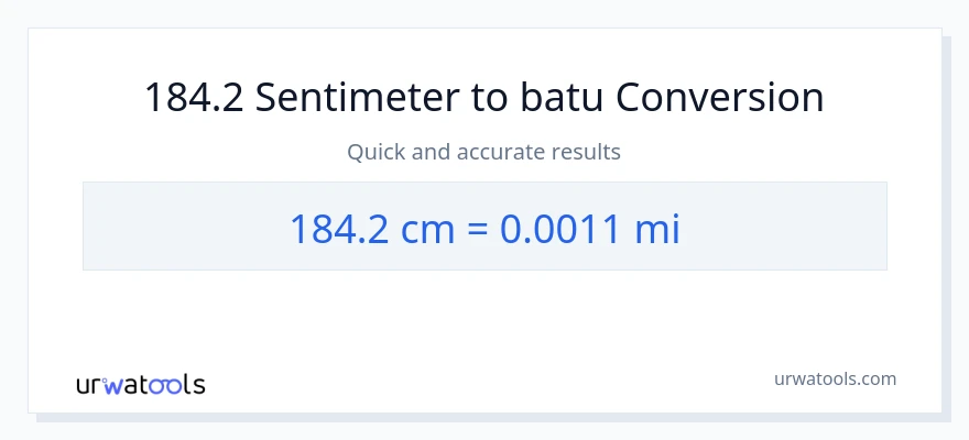 Penukaran 184.2 Sentimeter kepada batu